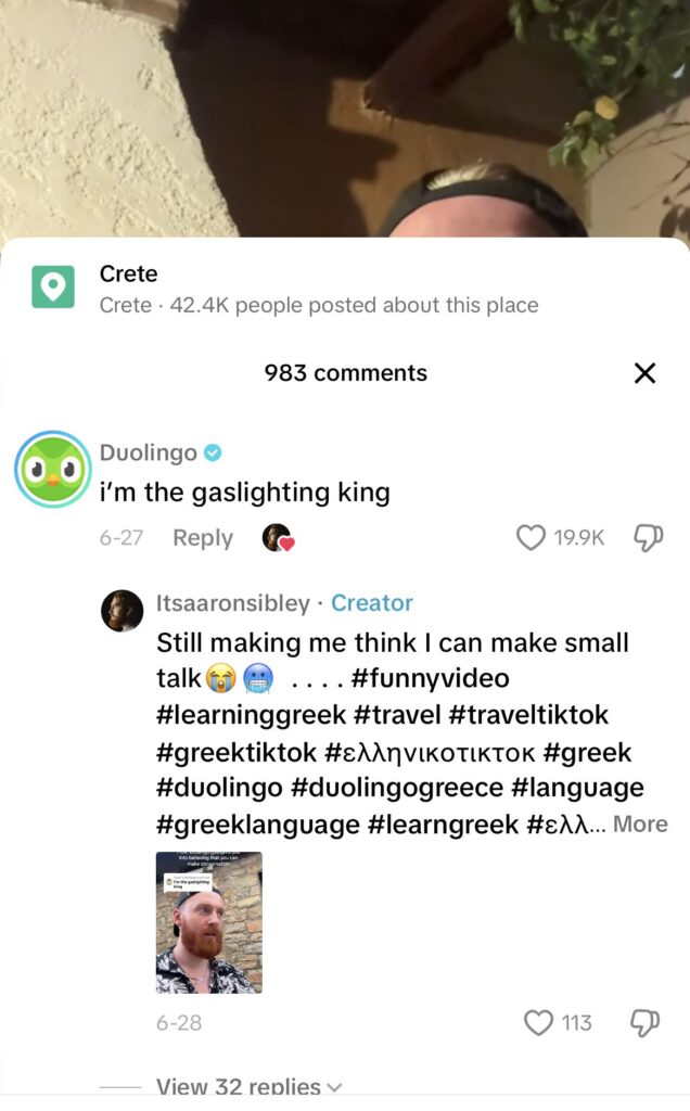 Screenshot of DuoLingo TikTok comment "I'm the gaslight king" on a user's video. 